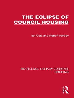 cover image of The Eclipse of Council Housing